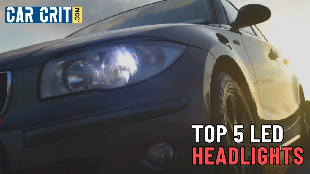 Top 5 LED Headlights for Superior Night Visibility in 2024