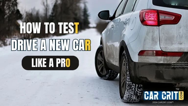 How to test drive a new car like a pro - Expert tips for evaluating performance, comfort, and features during a test drive.